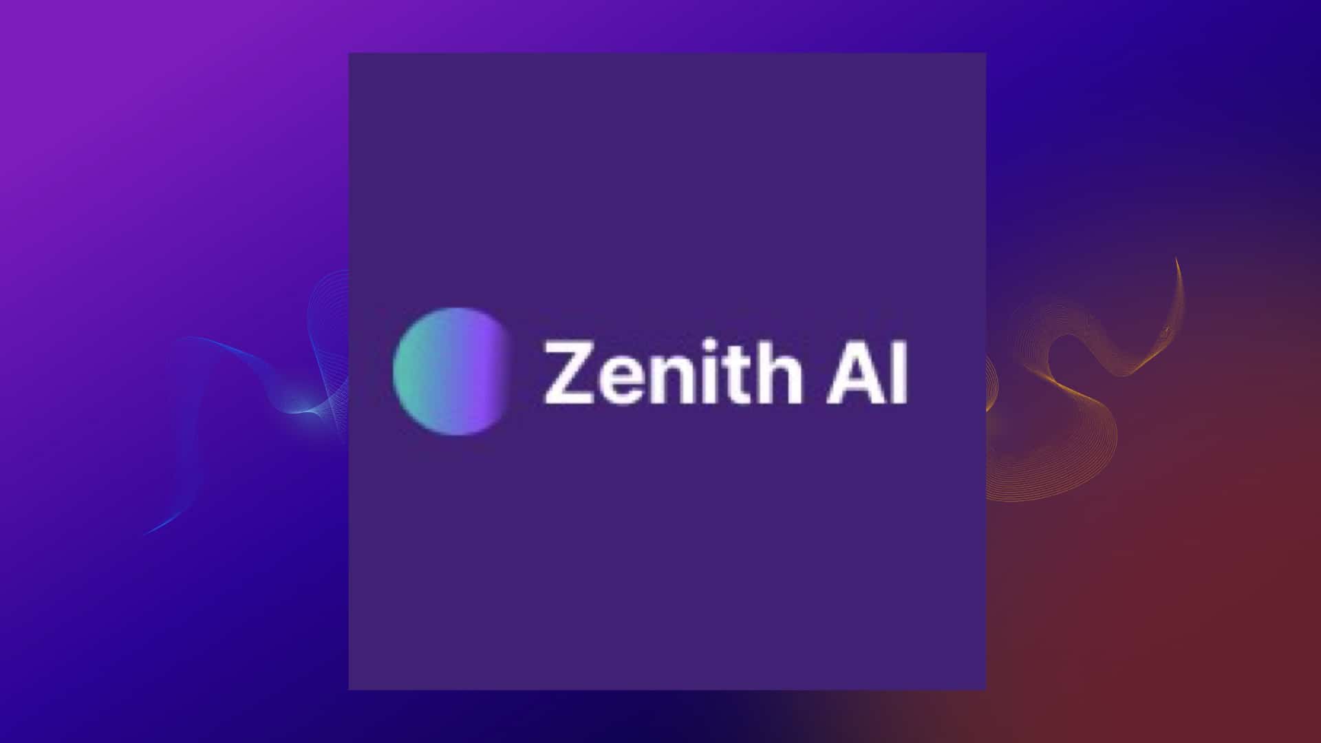 ZENITH AI